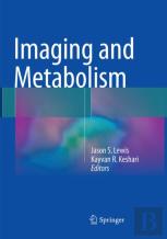 Imaging And Metabolism