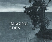 Imaging Eden: Photographers Discover The Everglades