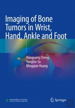 Bertrand.pt - Imaging Of Bone Tumors In Wrist, Hand, Ankle And Foot