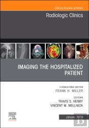 Imaging The Icu Patient Or Hospitalized Patient, An Issue Of Radiologic Clinics Of North America