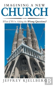 Imagining A New Church