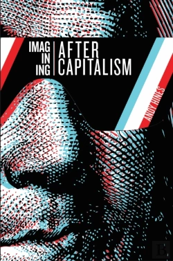 Bertrand.pt - Imagining After Capitalism