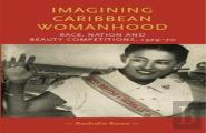 Imagining Caribbean Womanhood