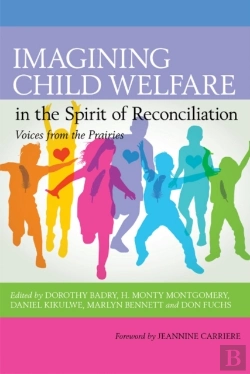 Bertrand.pt - Imagining Child Welfare In The Spirit Of Reconciliation