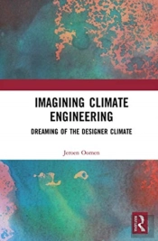 Imagining Climate Engineering