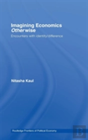 Imagining Economics Otherwise