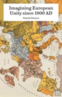 Bertrand.pt - Imagining European Unity Since 1000 Ad