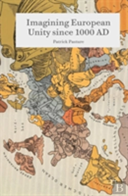 Bertrand.pt - Imagining European Unity Since 1000 Ad
