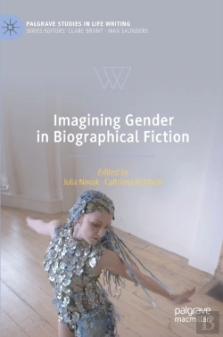 Bertrand.pt - Imagining Gender In Biographical Fiction