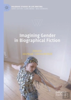 Bertrand.pt - Imagining Gender In Biographical Fiction