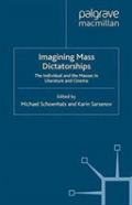 Imagining Mass Dictatorships