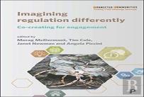 Imagining Regulation Differently