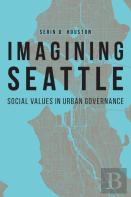 Imagining Seattle