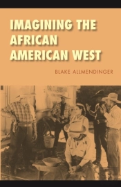Imagining The African American West
