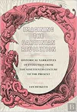 Bertrand.pt - Imagining The Darwinian Revolution From The Nineteenth Century To The Present