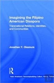 Imagining The Filipino American Diaspora