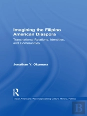 Imagining The Filipino American Diaspora