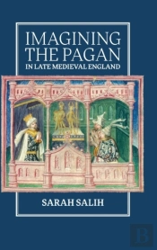 Imagining The Pagan In Late Medieval England