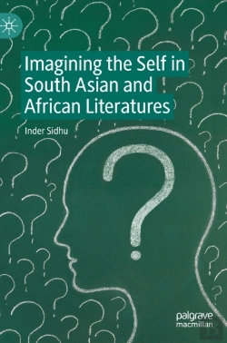 Bertrand.pt - Imagining The Self In South Asian And African Literatures
