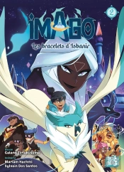 Imago - Les Bracelets D'Isbanir Tome 2