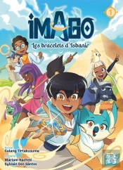 Imago T01 : Les Bracelets D'Isbanir