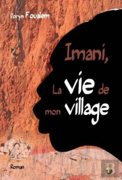 Imani, La Vie De Mon Village