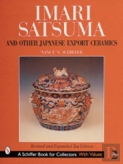 Imari, Satsuma And Other Japanese Export Ceramics
