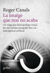 Imatge Que Mai No Acaba, La