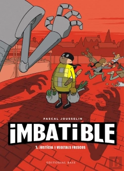 Bertrand.pt - Imbatible. 1. Justícia I Vegetals Frescos