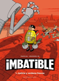 Bertrand.pt - Imbatible. 1. Justicia Y Verduras Frescas