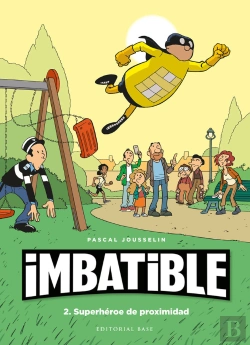 Bertrand.pt - Imbatible 2. Superhéroe De Proximidad