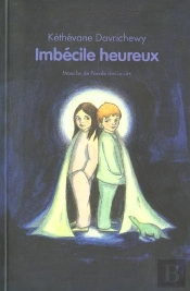 Imbécile Heureux