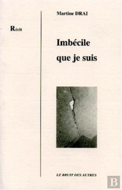 Bertrand.pt - Imbecile Que Je Suis