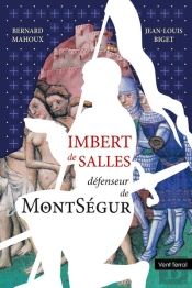 Imbert De Salles, Defenseur De Montsegur (Version Francaise)