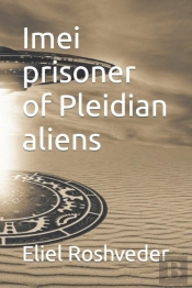 Imei Prisoner Of Pleidian Aliens