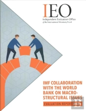 Imf Collaboration With The World Bank On Macro-Structural Issues