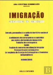 Imigração - Colectânea de Legislação