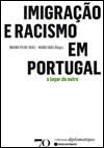 Imigração e Racismo em Portugal