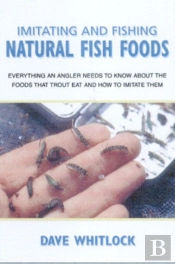Imitating And Fishing Natural Fish Foods