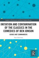 Imitation And Contamination Of The Classics In The Comedies Of Ben Jonson