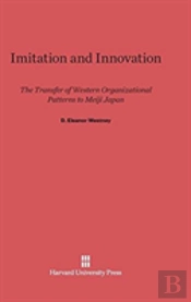 Imitation And Innovation