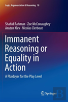 Immanent Reasoning Or Equality In Action