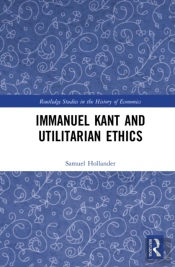 Immanuel Kant And Utilitarian Ethics