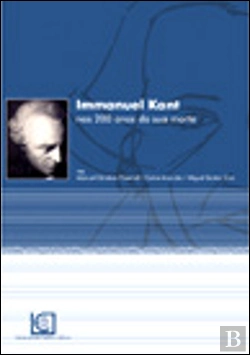 Bertrand.pt - Immanuel Kant nos 200 Anos da Sua Morte