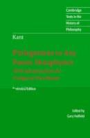 Immanuel Kant: Prolegomena To Any Future Metaphysics