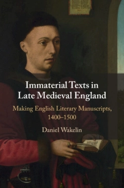 Bertrand.pt - Immaterial Texts In Late Medieval England
