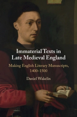 Bertrand.pt - Immaterial Texts In Late Medieval England