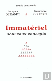 Immateriel ; Nouveaux Concepts