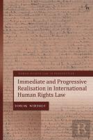 Immediate And Progressive Realisation In International Human Rights Law