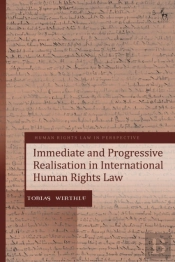 Immediate And Progressive Realisation In International Human Rights Law